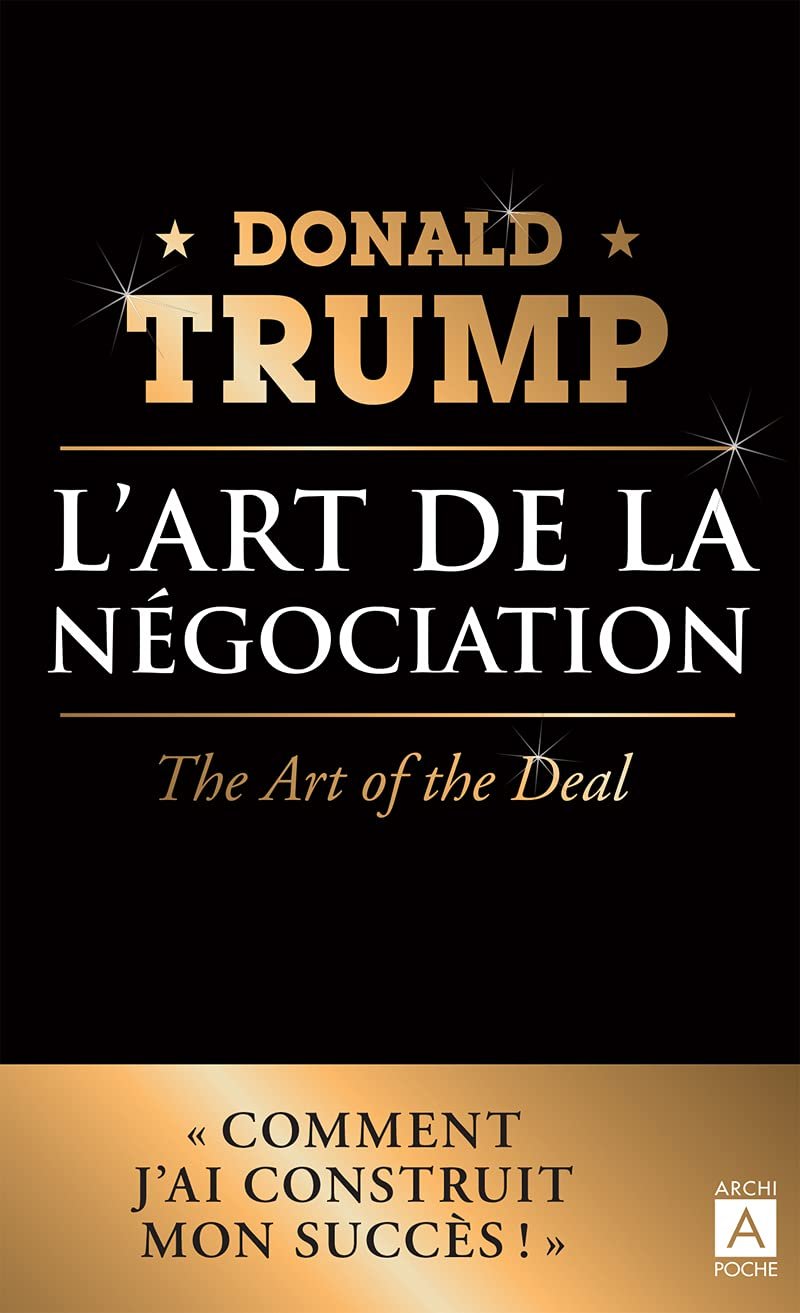 L'Art de la négociation – Donald J. Trump | Édition de poche