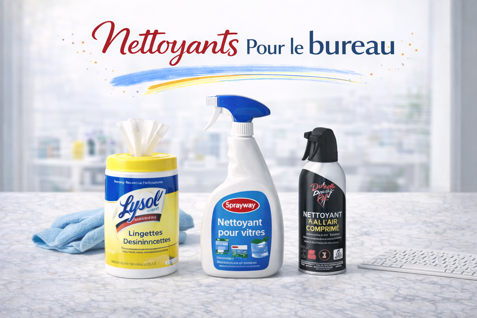 Nettoyants Pour le Bureau